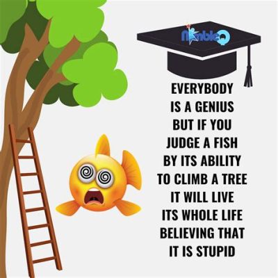 Can You Get a PhD in Education? And Why Would You Want to Teach a Fish to Climb a Tree?